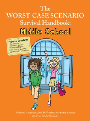 [The Worst-Case Scenario Survival Handbook 01] • Middle School